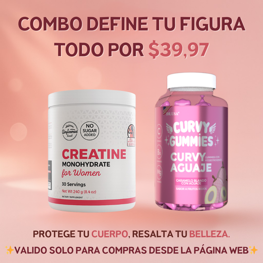 COMBO DEFINE TU FIGURA 💓 CREATINA MONOHIDRATADA + CURVY GUMMYS🍓